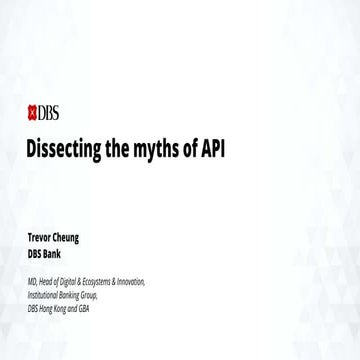 apidays LIVE Hong Kong 2021 - Dissecting the myths of API by Trevor ...