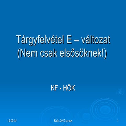 Tárgyfelvétel - alap változat