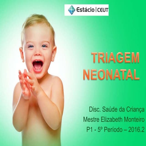 Triagem Neonatal