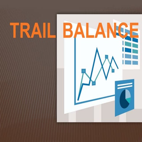 Topic 8 trial balance | PPTX