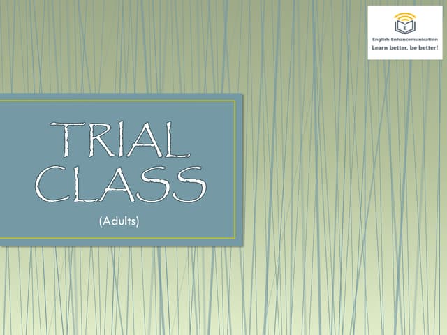 [ESL MATERIALS] Adult Trial Lesson - Free Talking | PPTX