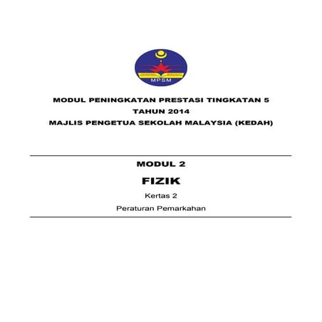 Trial kedah spm 2014 physics k2 skema modul 2