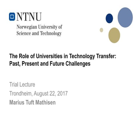 The Role of Universities in Technology Transfer: Past, Present and ...