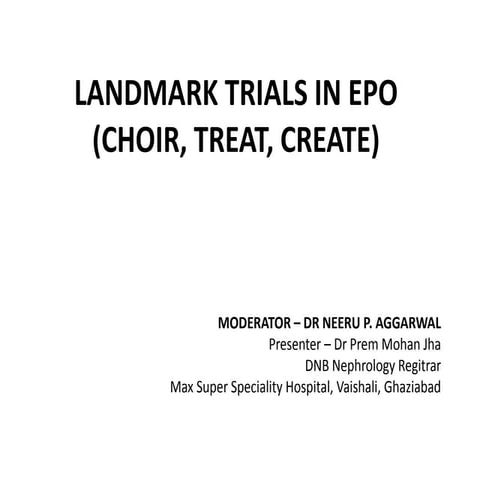 Trials in epo
