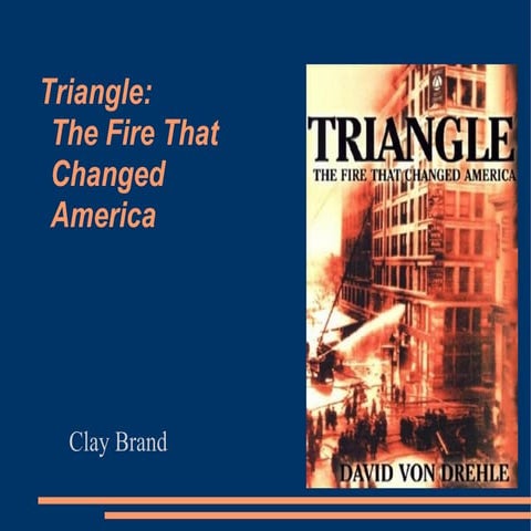 Triangle Fire Presentation | PPTX