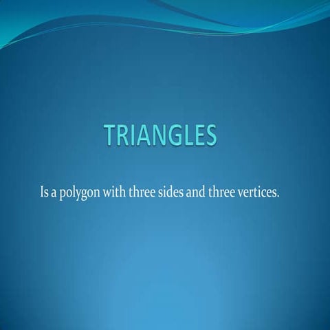 Triangles