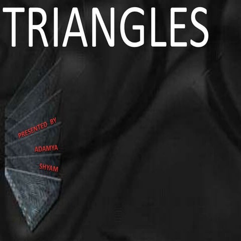Triangles