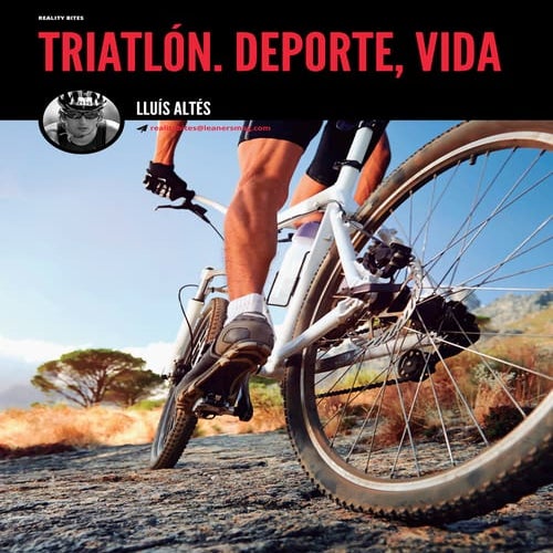 Leaners Magazine Reality Bites Triatlon Deporte Vida