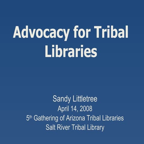 Advocacy for Tribal Libraries