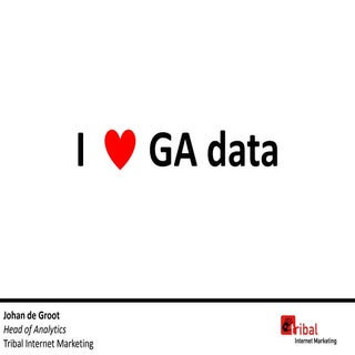 I love Google Analytics data (GAUC ...