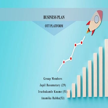 BUSINESS PLAN - OTT PLATFORM