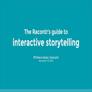 Tribeca Hacks Racontr keynote