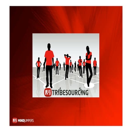 Tribesourcing