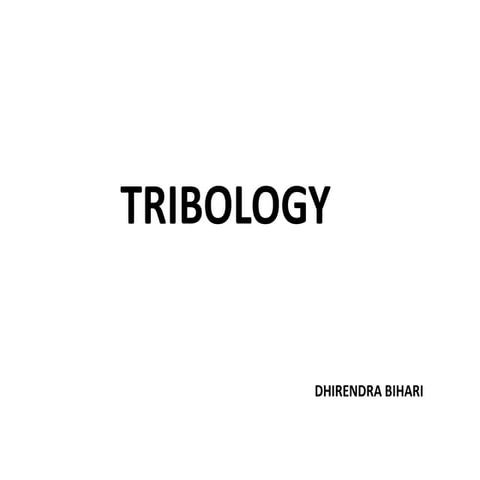 Tribology in marine application &amp; bearing