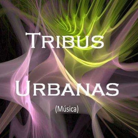 Tribus urbanas