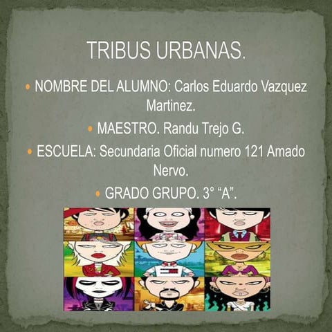 Tribus urbanas
