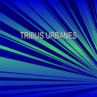 Tribus Urbanes