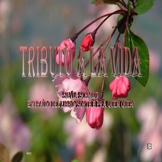 Tributo A La Vida