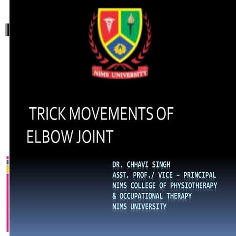 Trick movement ( elbow)