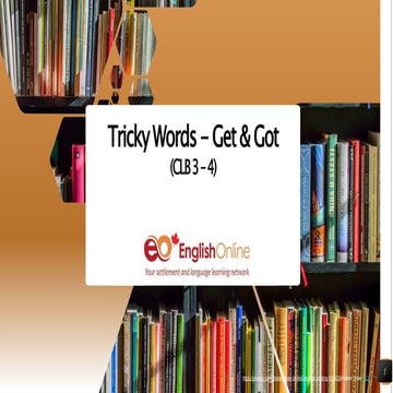 TrickyWordsGetGotEnglishOnlineLunchLearn.pptx