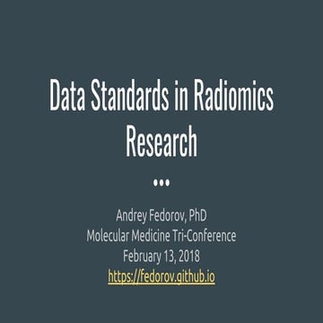 Data Standards in Radiomics Research