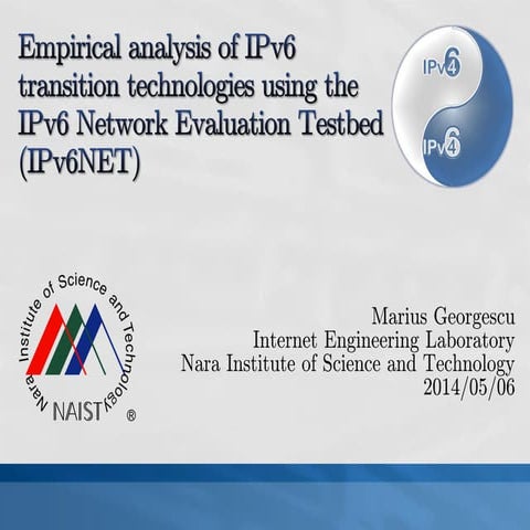 Introduction of IPv6NET in Tridentcom 2014