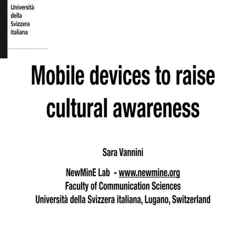Mobile devices to raise cultural awareness # 1 - m-science workshop, ICTP, Tr...