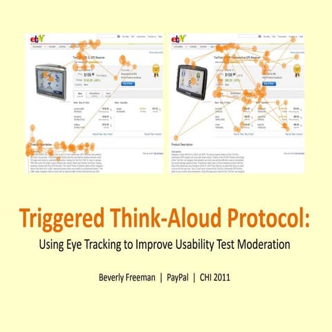 Triggered Think Aloud Protocol for Eye Tracking (CHI 2011 Presentation ...