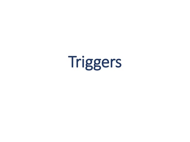Triggers | PPT