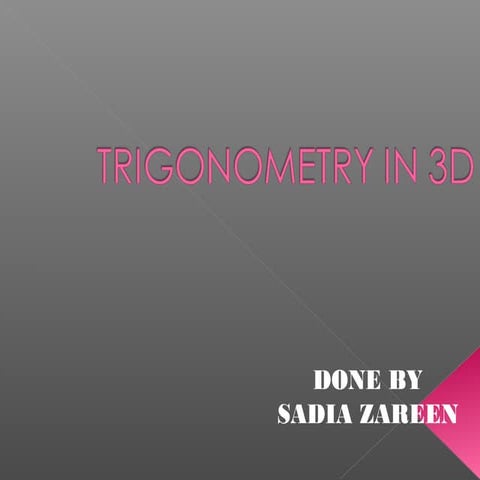 Trigonometry in-3 d