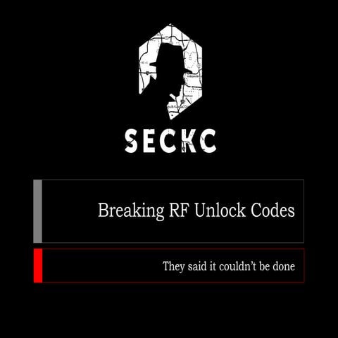 Breaking RF Unlock Codes - Presented at TriKC 0x01 (November 2014)
