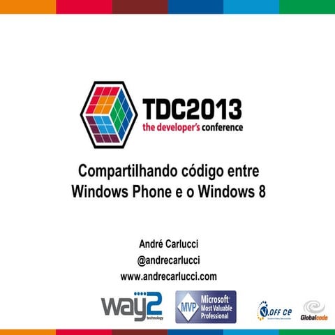 Compartilhando código entre Windows Phone e o Windows 8