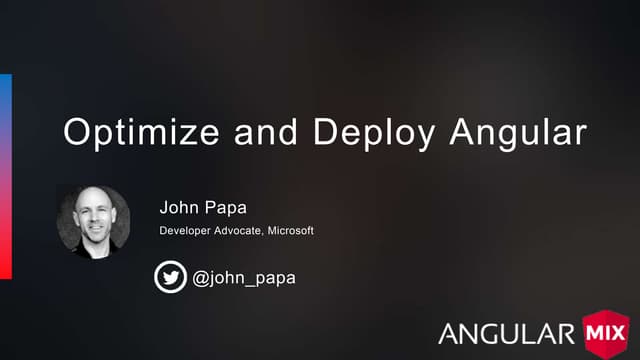 Optimizing and Deploying Angular