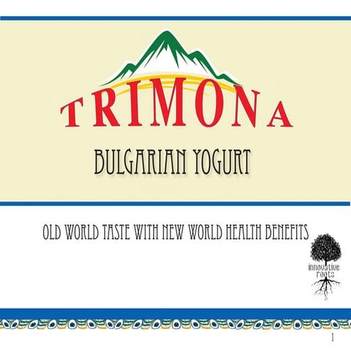 Public Relations: Trimona Yogurt