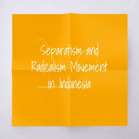 History XII: Separatism and radicalism movement in Indonesia (1)