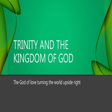 Trinity and the Kingdom of God - Romania 2019