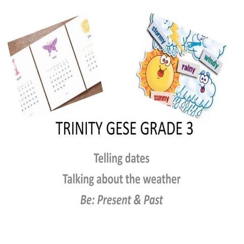 Gese Grade 3 - Dates / Weather