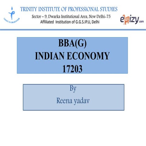 INDIAN ECONOMY- ECONOMIC GROWTH