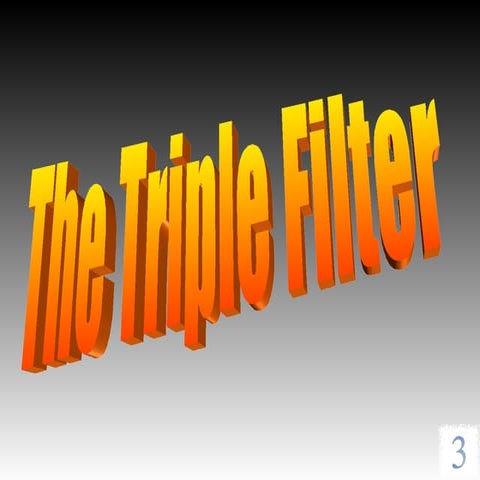 Triple Filter