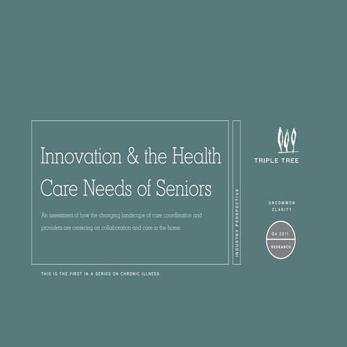 Innovation and the Health Care Needs of Seniors