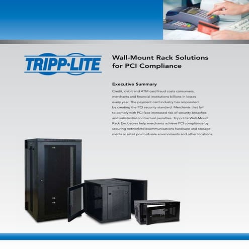 PCI Compliance with Tripp Lite Wall Mount Rack Cabinets