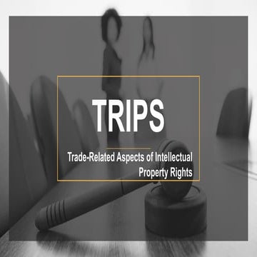 Agreement on Trade-Related Aspects of Intellectual Property Rights