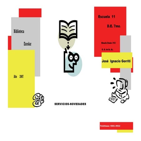 Triptico Escuela 11 DE 7