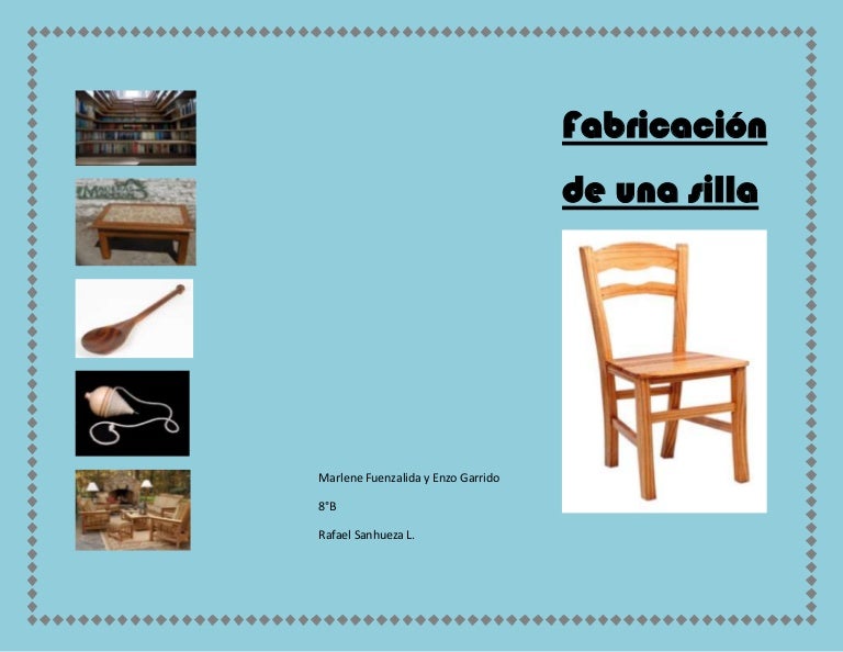 Triptico procesos de una silla