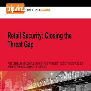 Retail Security: Closing the Threat Gap