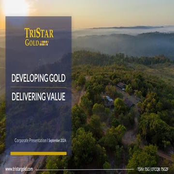 TriStar Gold Corporate Presentation September 2024