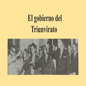 gobierno del triunvirato en la republica dominicana PPT
