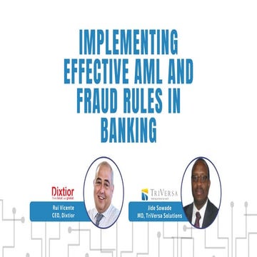 Implementing Anti Money Laundering and Fraud Rules in Banking