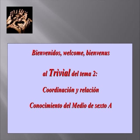 Trivial tema 2 coordinación y relación