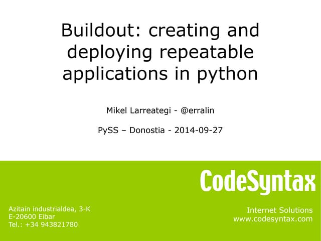 Buildout: creating and deploying repeatable applications in python